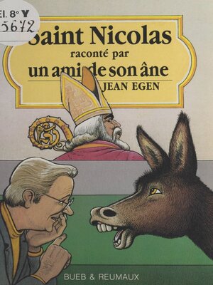 cover image of Saint Nicolas raconté par un ami de son âne